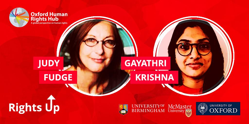 Image of Judy Fudge and Gayathri Krishna against a red backdrop. The logos of OxHRH, Rights Up, University of Oxford, Birmingham and McMaster University are seen.