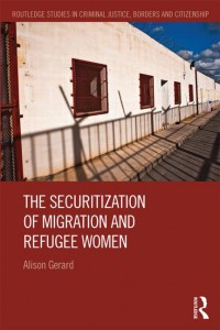 The Securitization Of Migration And Refugee Women Qualitative Research With Somali Women In